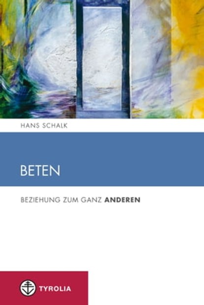 Beten, Hans Schalk - Ebook - 9783702233570