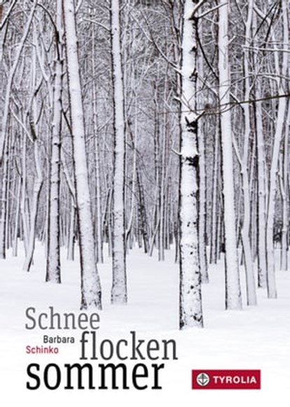 Schneeflockensommer, Barbara Schinko - Ebook - 9783702234980