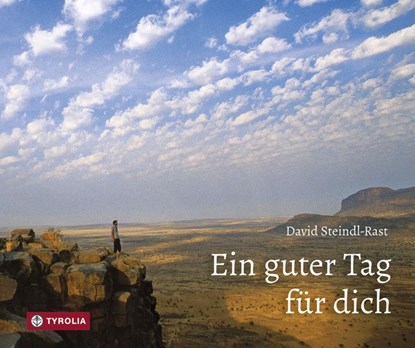 Ein guter Tag für dich, David Steindl-Rast - Gebonden - 9783702235499