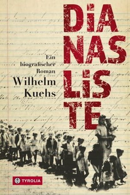 Dianas Liste, Wilhelm Kuehs - Ebook - 9783702236090