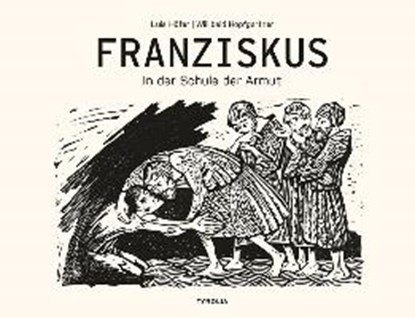 Franziskus, HOPFGARTNER,  Willibald - Gebonden - 9783702237165