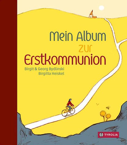 Mein Album zur Erstkommunion, Birgit Bydlinski ; Georg Bydlinski - Gebonden - 9783702237271