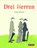 Drei Herren, Helga Bansch - Gebonden - 9783702238629