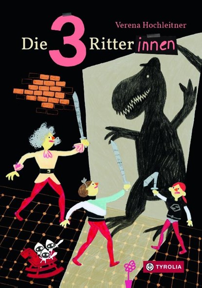 Die 3 Ritterinnen, Verena Hochleitner - Gebonden - 9783702238735
