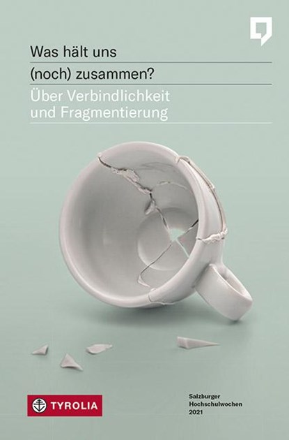Was hält uns (noch) zusammen?, Martin Dürnberger - Paperback - 9783702240356