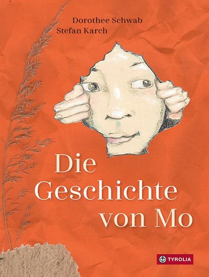 Die Geschichte von Mo, Dorothee Schwab ; Stefan Karch - Gebonden - 9783702240455