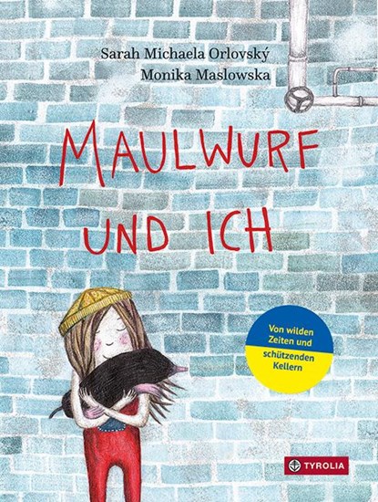Maulwurf und ich, Sarah Michaela Orlovský - Gebonden - 9783702240929