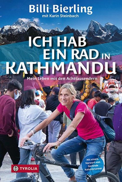 Ich hab ein Rad in Kathmandu, Billi Bierling ;  Karin Steinbach - Gebonden - 9783702241032
