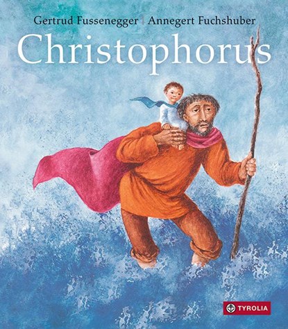 Christophorus, Gertrud Fussenegger - Gebonden - 9783702241230