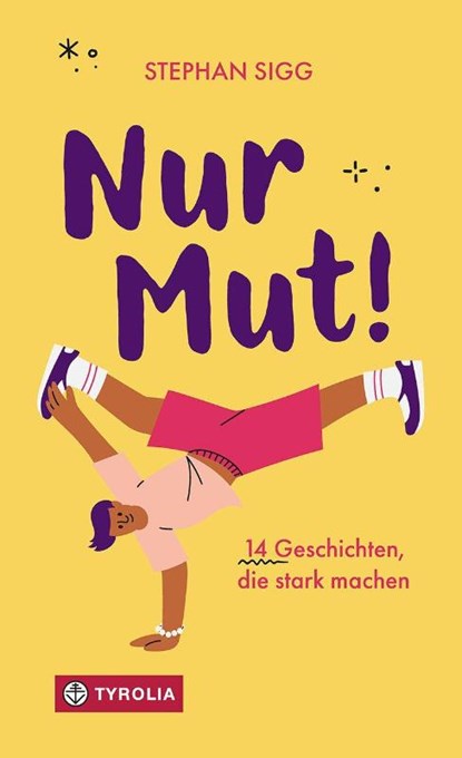Nur Mut!, Stephan Sigg - Paperback - 9783702242992