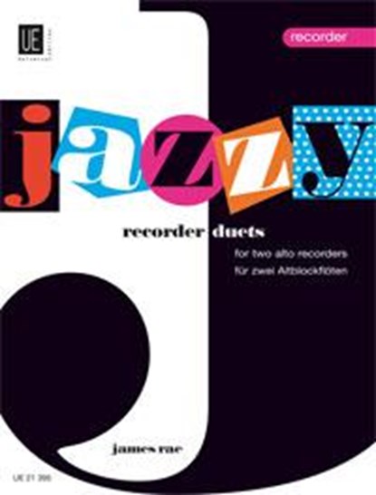 Jazzy Recorder Duets, James Rae - Gebonden - 9783702432263