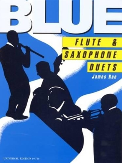 Blue Flute & Saxophone Duets, niet bekend - Gebonden - 9783702432676