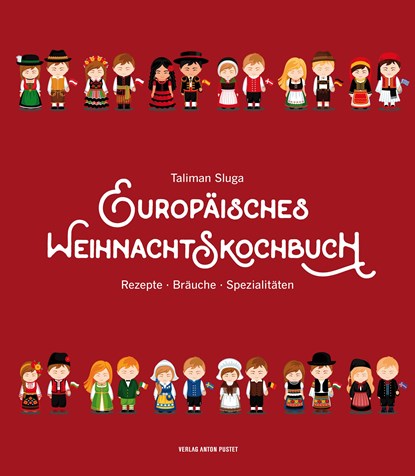 Europäisches Weihnachtskochbuch, Sluga Taliman - Gebonden - 9783702509064