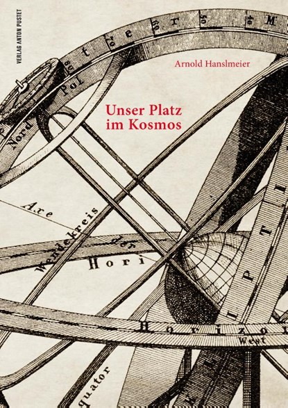 Unser Platz im Kosmos, Hanslmeier Arnold - Gebonden - 9783702509521
