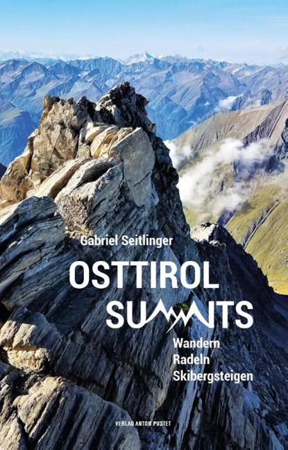 Osttirol Summits, Gabriel Seitlinger - Paperback - 9783702510541
