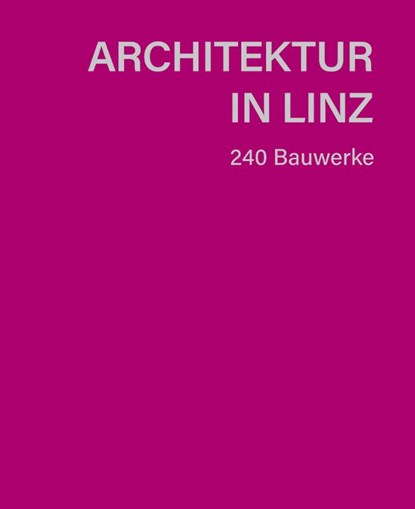 Architektur in Linz, niet bekend - Gebonden - 9783702511197