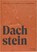 Dachstein, Bodo Hell ; Elsbeth Wallnöfer ; Peter M. Kubelka - Gebonden - 9783702511968