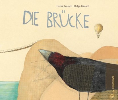 Die Brücke, Heinz Janisch - Gebonden - 9783702658199