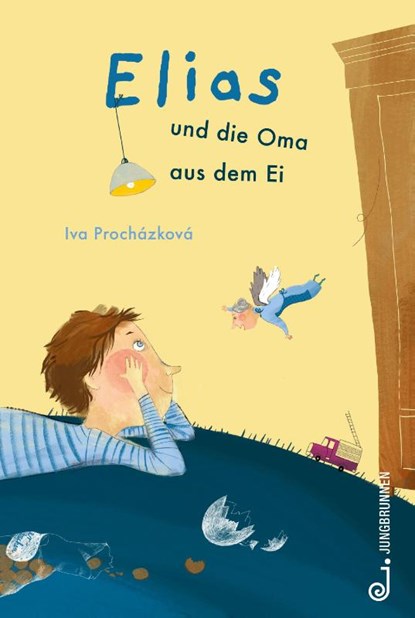 Elias und die Oma aus dem Ei, Iva Procházková - Gebonden - 9783702659530