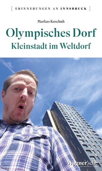 Olympisches Dorf, Markus Koschuh - Ebook - 9783703065088