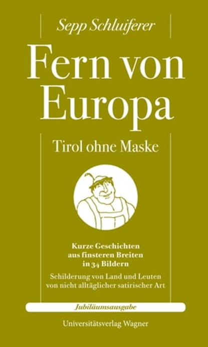 Fern von Europa, Sepp Schluiferer - Ebook - 9783703065293