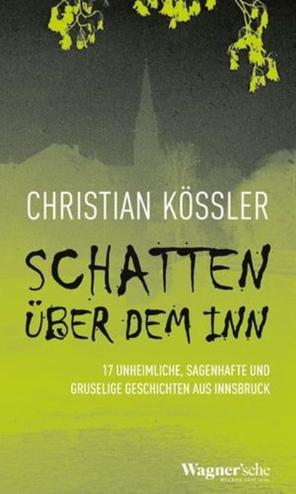 Schatten über dem Inn, Christian Kössler - Ebook - 9783703066245