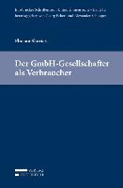 Der GmbH-Gesellschafter als Verbraucher /Bd.12, SKARICS,  Florian - Paperback - 9783704676702