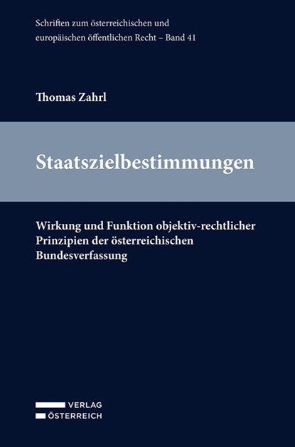 Staatszielbestimmungen, Thomas Zahrl - Paperback - 9783704694287