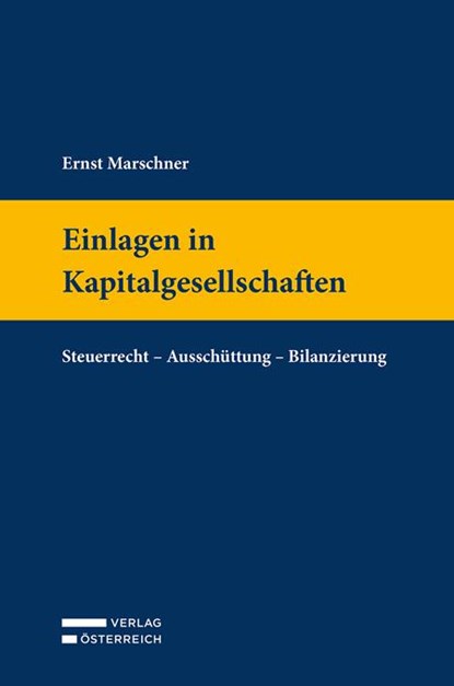 Einlagen in Kapitalgesellschaften, Ernst Marschner - Gebonden - 9783704696663