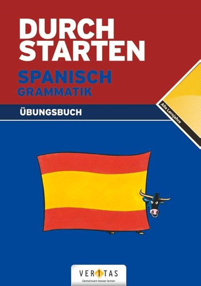 Durchstarten Spanisch Grammatik: Übungsbuch, Monika Veegh ; Reinhard Bauer - Paperback - 9783705874152