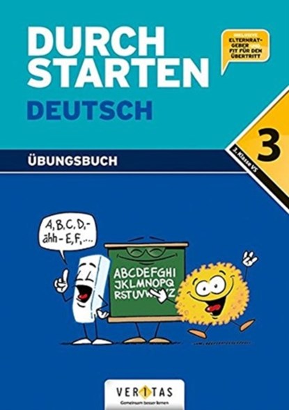 Durchstarten in Deutsch 3. Schuljahr. Dein Übungsbuch, Eva Eibl ; Leopold Eibl - Paperback - 9783705879287