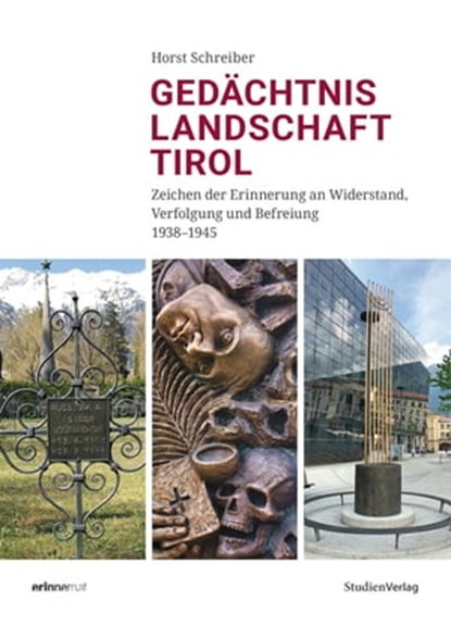 Gedächtnislandschaft Tirol, Horst Schreiber - Ebook - 9783706519984