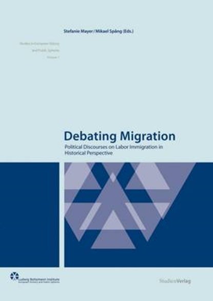 Debating Migration, MAYER,  Stefanie ; Spang, Mikael - Gebonden - 9783706548588