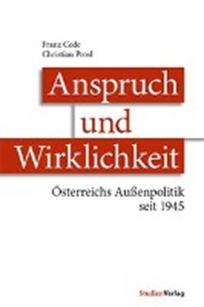 Anspruch und Wirklichkeit, CEDE,  Franz ; Prosl, Christian - Paperback - 9783706554305