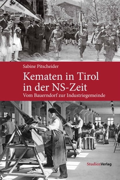 Kematen in Tirol in der NS-Zeit, Sabine Pitscheider - Ebook - 9783706558075