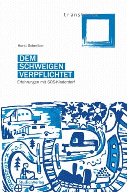 Dem Schweigen verpflichtet, Horst Schreiber - Ebook - 9783706558297