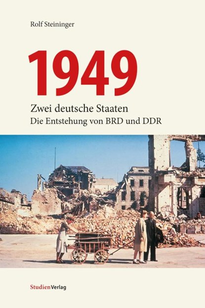 1949, Rolf Steininger - Paperback - 9783706563253