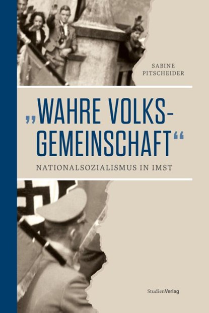 "Wahre Volksgemeinschaft", Sabine Pitscheider - Gebonden - 9783706564908
