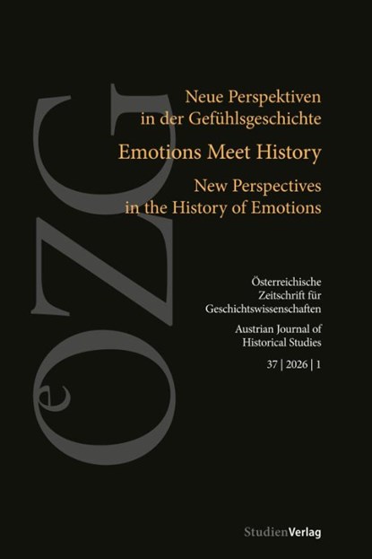 Österreichische Zeitschrift für Geschichtswissenschaften 37 | 2026 | 1, Benno Gammerl ; Bettina Hitzer ; Anja Laukötter - Gebonden - 9783706569187