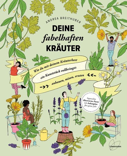 Deine fabelhaften Kräuter, Andrea Breithuber - Gebonden - 9783706626880