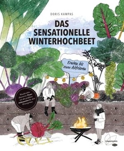 Das sensationelle Winterhochbeet, Doris Kampas - Ebook - 9783706629027
