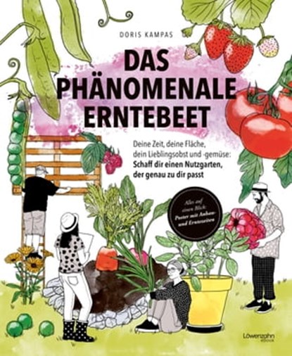 Das phänomenale Erntebeet, Doris Kampas - Ebook - 9783706629300