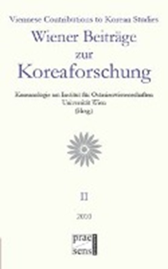 Wiener Beiträge zur Koreaforschung Band 2