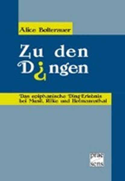 Bolterauer, A: Zu den Dingen, BOLTERAUER,  Alice - Paperback - 9783706908047