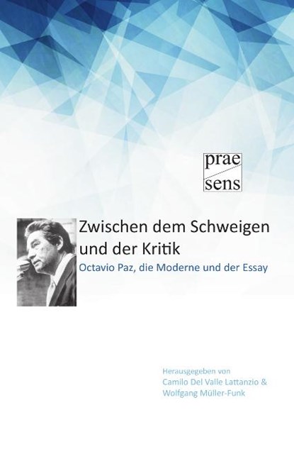 Zwischen dem Schweigen und der Kritik, Camilo Del Valle Lattanzio ; Wolfgang Müller-Funk - Paperback - 9783706909846