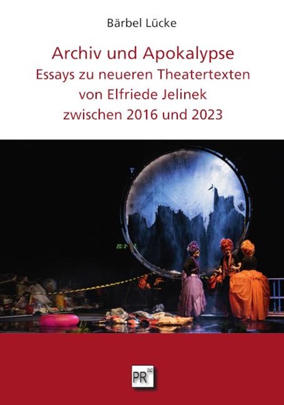 Archiv und Apokalypse, Bärbel Lücke - Paperback - 9783706912525