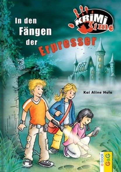 In den Fängen der Erpresser, Kai Aline Hula - Ebook - 9783707417227