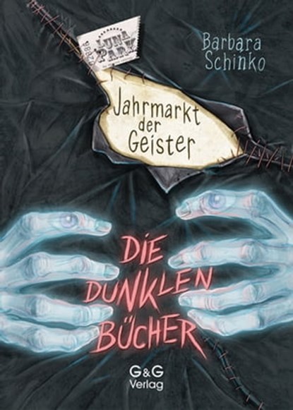 Die dunklen Bücher - Jahrmarkt der Geister, Barbara Schinko - Ebook - 9783707417357
