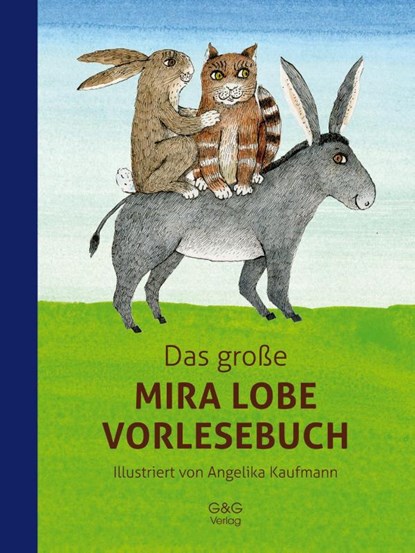 Das große Mira Lobe Vorlesebuch, Mira Lobe - Gebonden - 9783707420173