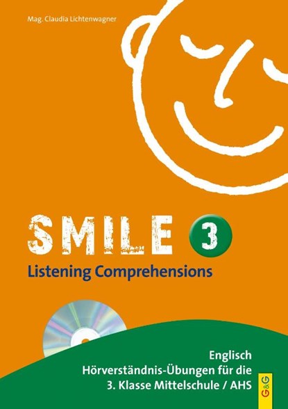 Smile - Listening Comprehensions 3 mit CD, Claudia Lichtenwagner - Paperback - 9783707421842